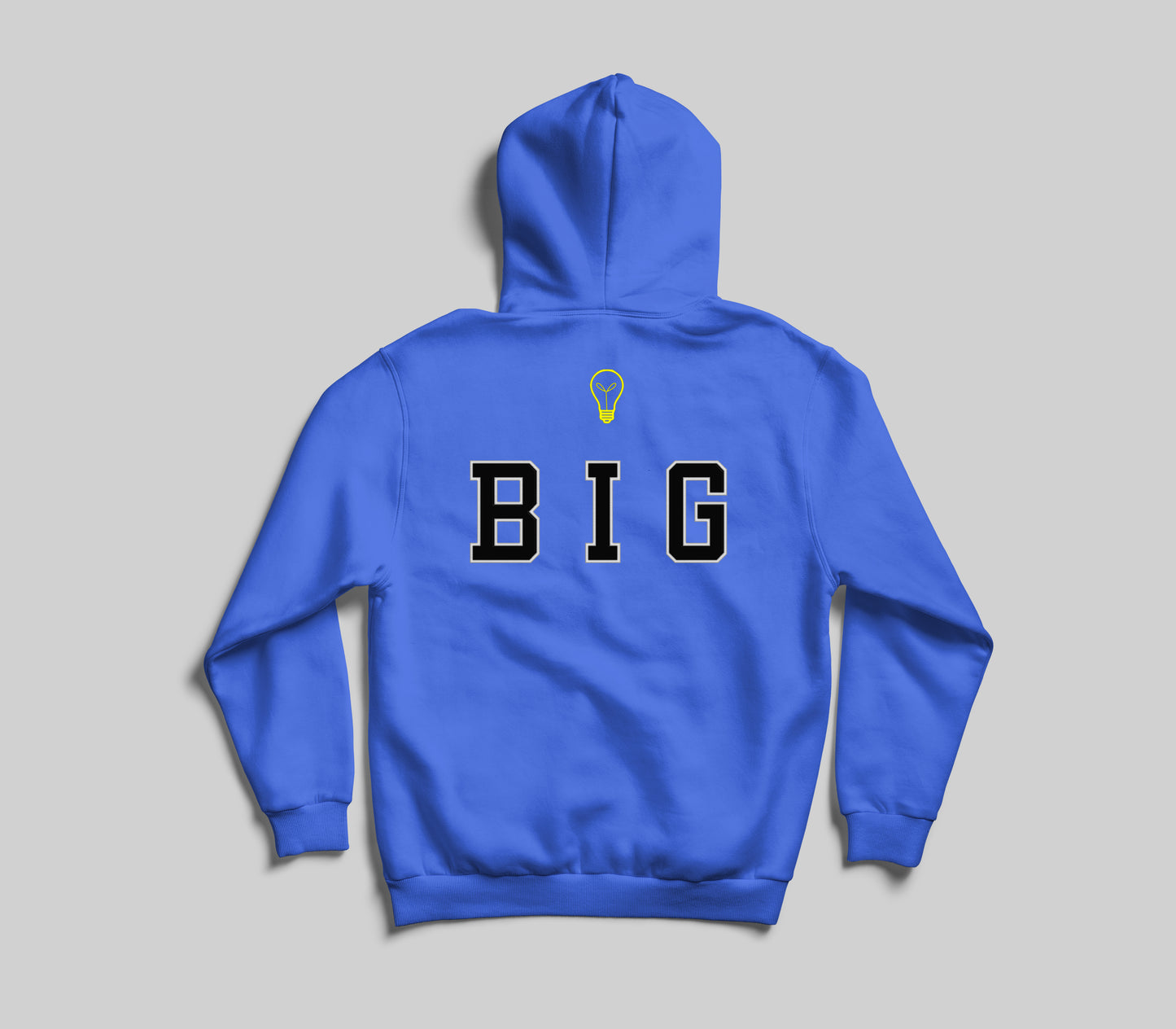 Think Big Hoodie Sweatshirt