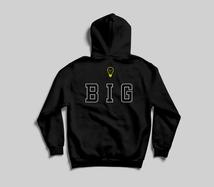 Think Big Hoodie Sweatshirt